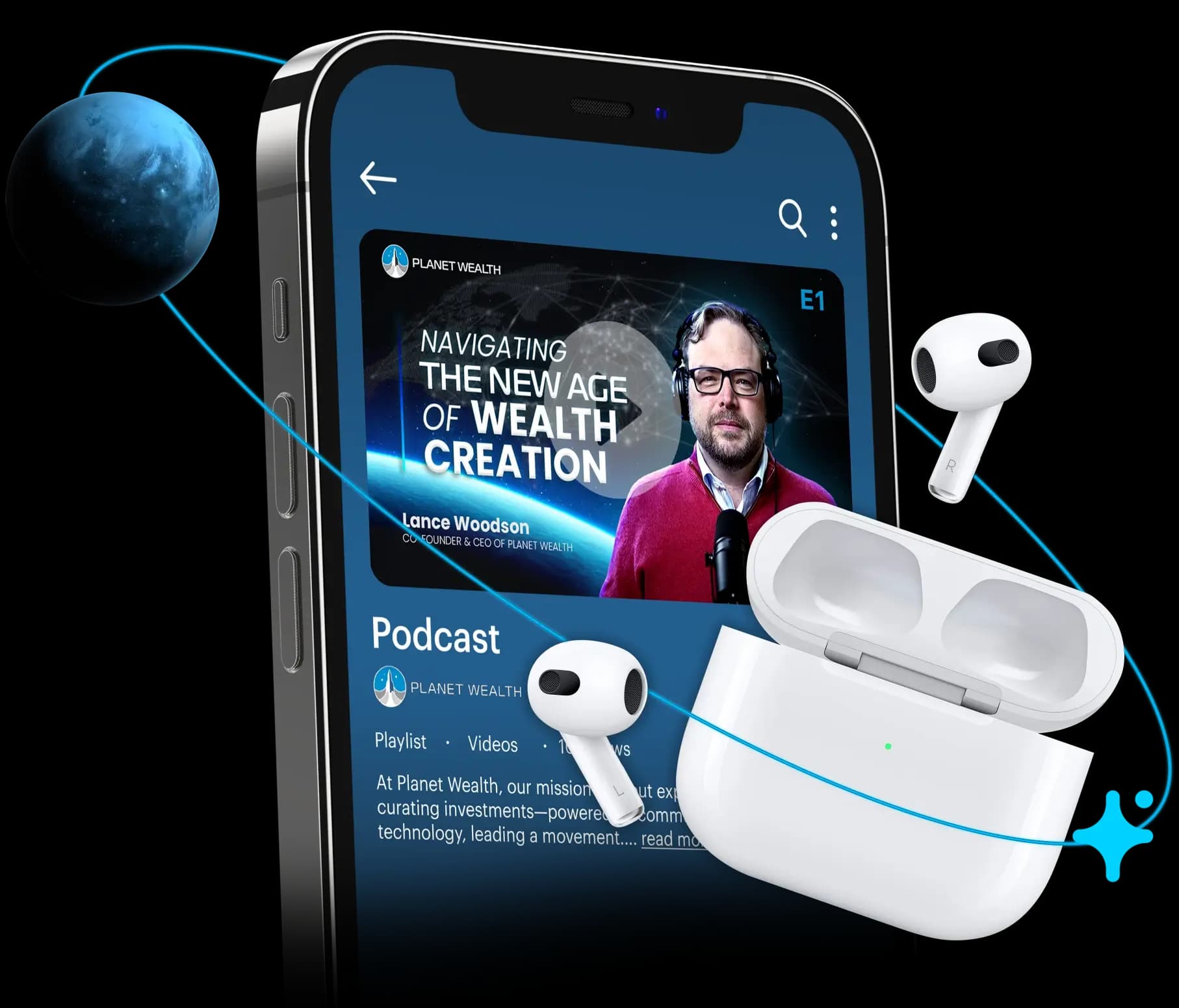 Ep 1 – How Planet Wealth is Navigating the New Age of Wealth Creation