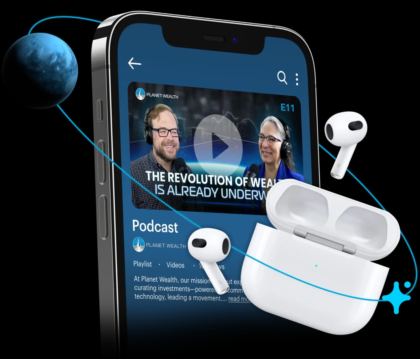 EP 11 – Planet Wealth’s CXO on Transforming Financial Dreams into Reality